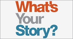 Whats your story? Create Innovative And Fresh Content and other ways to get your business noticed